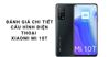 Đánh giá chi tiết cấu hình điện thoại Xiaomi MI 10T