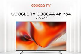Đánh giá Google tivi Coocaa 55 inch 55Y84: Chất lượng xuất sắc trong tầm giá 6 triệu đồng