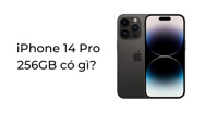 Đánh giá iPhone 14 Pro 256GB sau một tuần trải nghiệm