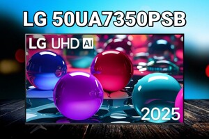 Đánh giá LG 50UA7350PSB: Nâng tầm trải nghiệm với công nghệ AI