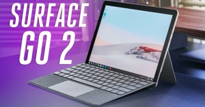 Đánh giá Microsoft Surface Go 2: Máy tính bảng Windows 10 inch tốt nhất hiện nay!