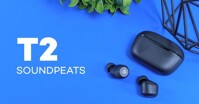 Đánh giá những điểm nổi bật trên chiếc tai nghe SoundPEATS T2