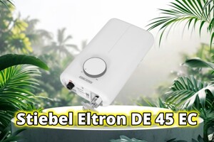 Đánh giá Stiebel Eltron DE 45 EC - Đáng cân nhắc trong tầm giá 2 triệu đồng