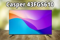 Đánh giá tivi Casper 43FGS610: Liệu "Ngon – bổ – rẻ" có thật sự tốt?