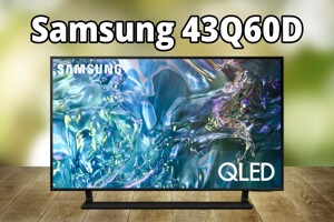 Đánh giá tivi Samsung 43Q60D – Màu sắc sống động, âm thanh ấn tượng