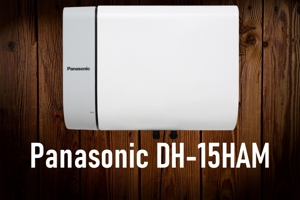 Đánh giá tổng quan ưu nhược điểm của bình nóng lạnh Panasonic DH-15HAM