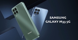 Đánh giá/review điện thoại Samsung Galaxy M33 5G vừa trình làng