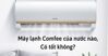 Điều hòa Comfee của nước nào? Dùng có tốt không?