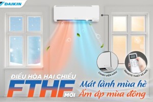 Điều hòa Daikin FTHF35XVMV/RHF35XVMV giá đang rất rẻ, mà chất lượng "vô địch"
