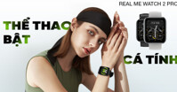 Đồng hồ thông minh Realme Watch 2 Pro giá bao nhiêu? Có nên mua không?