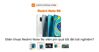 Dung lượng pin trên điện thoại Redmi Note 9s có đủ dùng không?