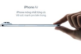 Giải mã bí mật trên iPhone Air - "mãnh thú" ẩn mình trong bề ngoài mỏng như sương khói!