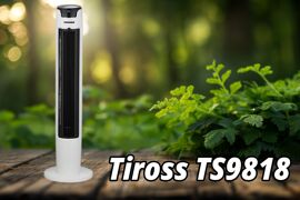 Giải mã quạt tháp Tiross TS9181 có những đặc điểm nào hấp dẫn người dùng