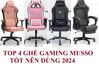 Gợi ý top 4 ghế gaming Musso tốt cho năm 2024