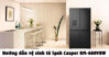 Hướng dẫn vệ sinh tủ lạnh Casper Inverter 645L 4 cửa RM-680VBW