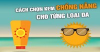 Kinh nghiệm chọn kem chống nắng tốt nhất