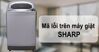 Lỗi E2 máy giặt Sharp: Nguyên nhân và cách khắc phục chi tiết
