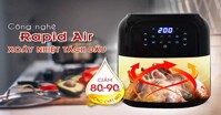 Lý do bạn nên mua nồi chiên không dầu SK Sumikura 12 Lít SKAF-12TZA