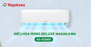 Lý do nên sở hữu ngay điều hòa Nagakawa 12000BTU 1 chiều NS-C12R2M09