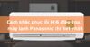 Mã lỗi H16 trên máy lạnh Panasonic là gì? Nguyên nhân và cách khắc phục