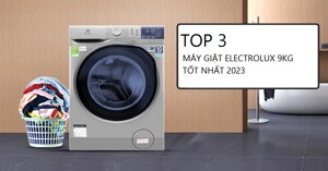 Máy giặt Electrolux 9kg loại nào tốt trong năm 2023