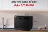 Máy rửa bát Beko DTC36610B cuộc sống tiện nghi chỉ với một nút nhấn
