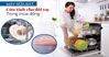 Máy rửa bát cứu tinh cho các bà nội trợ vào mùa đông lạnh giá