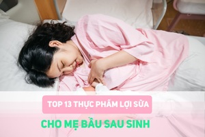 Mẹo vặt cho mẹ: Ăn gì nhiều sữa mà mẹ không tăng cân