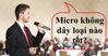 Micro không dây loại nào tốt và nên mua nhất 2022?
