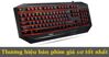Một số thương hiệu bàn phím giả cơ tốt nhất hiện nay