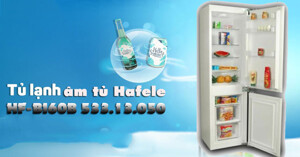 Mua tủ lạnh âm tủ Hafele gia đình NÊN hay KHÔNG NÊN?