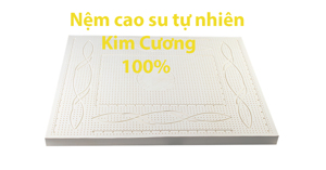 Nệm cao su tự nhiên Kim Cương có tốt không ? Nên mua loại nệm cao su Kim Cương nào tốt nhất ?