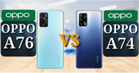 Nên mua OPPO A76 hay A74 5G tốt hơn trong năm 2022?