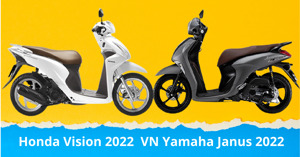 Nên mua xe tay ga Honda Vision 2022 hay Yamaha Janus 2022?