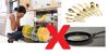 Những vật dụng không thể rửa trong máy rửa bát gia đình
