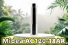 Quạt điều hòa Midea AC120-18AR - Điểm nhấn tinh tế cho không gian sống