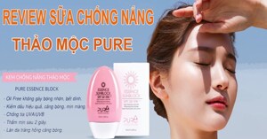 Review chi tiết về sữa chống nắng Pure Essence Block