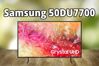 Samsung 50DU7700 liệu có phải là tivi 4K giá rẻ đáng mua trong năm 2025?