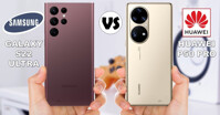 So sánh điện thoại Huawei P50 Pro và Samsung Galaxy S22 Ultra
