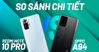So sánh điện thoại OPPO A94 và Xiaomi Redmi Note 10 Pro: Nên chọn máy nào?