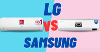 So sánh điều hòa Samsung và LG: Nên mua hãng nào?