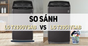 So sánh máy giặt LG cửa trên T2351VSAB và máy giặt cửa trên LG T2350VSAB