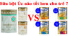 So sánh sữa Blackmores và Aptamil của Úc : Sữa nào tốt hơn cho trẻ ?