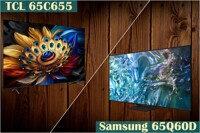 So sánh tivi 4K TCL 65C655 và Samsung 65Q60D - Đâu là tivi phù hợp nhu cầu của bạn nhất?