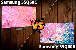 So sánh tivi Samsung 55Q60C và 55Q60B – Đâu là lựa chọn tốt hơn?