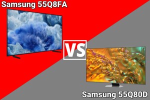 So sánh tivi Samsung 55Q8FA và 55Q80D: Lựa chọn nào thông minh hơn?