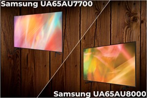 So sánh tivi Samsung UA65AU7700 và Samsung UA65AU8000 - Nên mua mẫu nào?