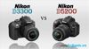 So sánh ưu – nhược điểm của máy ảnh Nikon D5200 và Nikon D3300