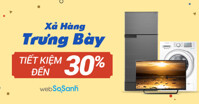 Tại sao tủ lạnh điện máy xanh xả hàng trưng bày : Sharp, Samsung và Panasonic vẫn là lựa chọn hàng đầu của người tiêu dùng ?