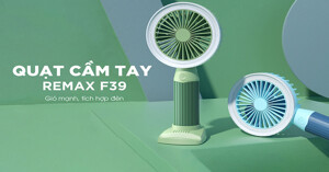 Tận hưởng mùa hè mát mẻ với quạt tích điện Remax F39